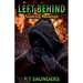 Left Behind. Seeking Revenge
