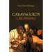 Caravaggio's Crossing