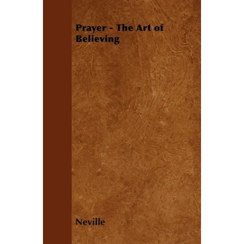 Prayer - The Art of Believing