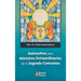 Instructivo Para Ministros Extraordinarios de la Sagrada Comunión