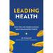 Leading Health: How You and 30,000 Kansans Help Communities Thrive