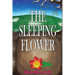 The Sleeping Flower