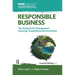Responsible Business: The Textbook for Management Learning, Competence and Innovation