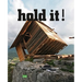 Hold It: Folke Köbberling & Martin Kaltwasser: The Art & Architecture of Public Spaces