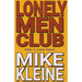 Lonely Men Club
