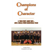 Champions of Character, A True Story About Grit...and a Small Town Basketball Team