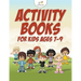 Activity Books For Kids Ages 7-9