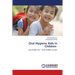 Oral Hygiene Aids in Children