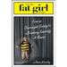 Til the Fat Girl Sings: From an Overweight Nobody to a Broadway Somebody-A Memoir