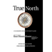 True North: A Flickering Soul in No Man's Land; Knut Utstein Kloster, Father of the $20-Billion-A-Year Modern Cruise Industry