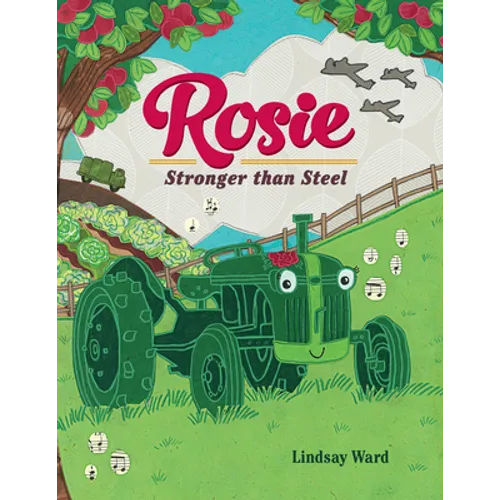 Rosie: Stronger Than Steel