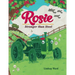 Rosie: Stronger Than Steel