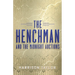 The Henchman and the Midnight Auctions