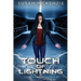 Touch of Lightning (Lightning Touch Book 1)