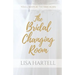The Bridal Changing Room