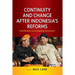 Continuity and Change after Indonesia's Reforms: Contributions to an Ongoing Assessment
