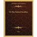 On The Natural Faculties