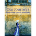 Our Journeys