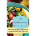 My Mediterranean Diet Plan: Quick, Easy & Tasty Mediterranean Recipes to Lose Weight With Taste