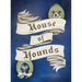 House of Hounds