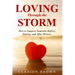 Loving Through the Storm: How to Support Someone Before, During, and After Divorce