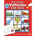How to Draw Vehicles for Kids: Easy and Fun Step-by-Step Drawing Book (Drawing Book for Beginners)