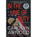 In the Line of Duty: A brilliant action-packed mystery with heart-stopping twists