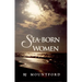 Sea-Born Women