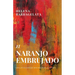 El Naranjo Embrujado