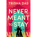 Never Meant to Stay