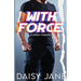 With Force