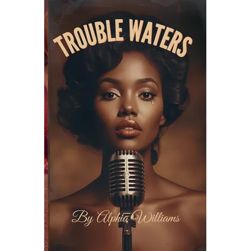 Trouble Waters
