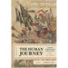 The Human Journey: A Concise Introduction to World History, Prehistory to 1450