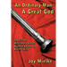 An Ordinary Man - A Great God: The Life of Missionary Knute Hjalmar Ekblad to North China