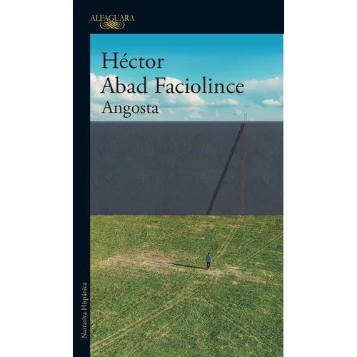 Angosta (Spanish Edition)