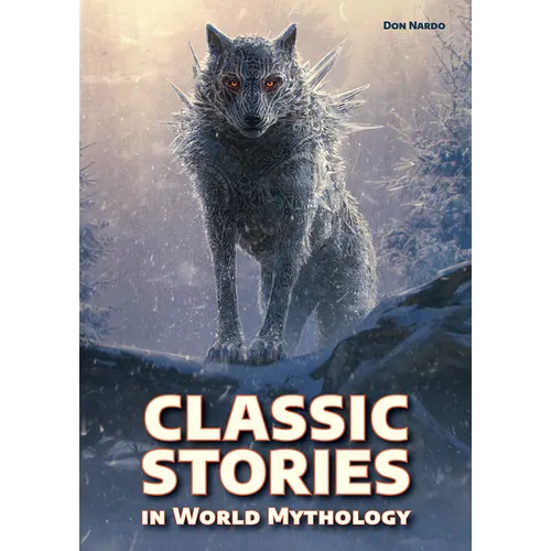 Classic Stories in World Mythology