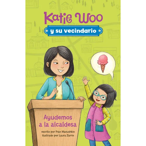 Ayudemos a la Alcaldesa (Helping Mayor Patty)