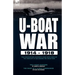 U-Boat War 1914-1918: Two Contrasting Accounts from Both Sides of the Conflict at Sea During the Great War---The U-Boat Hunters & the Diary