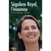 Ségolène Royal, l'insoumise
