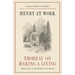 Henry at Work: Thoreau on Making a Living