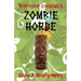 Professor Cocktail's Zombie Horde: Recipes for the World's Most Lethal Drink