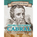 Pedro Álvares Cabral: First European Explorer of Brazil