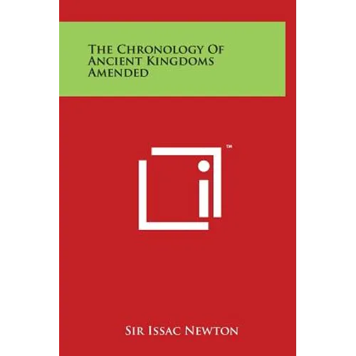 The Chronology Of Ancient Kingdoms Amended