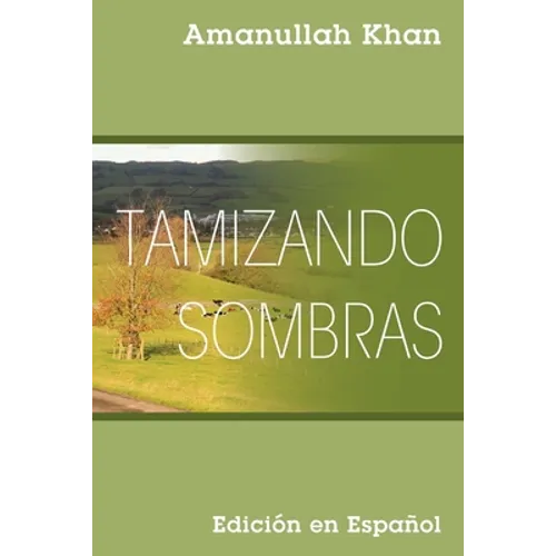 Tamizando Sombras: Edición en Español