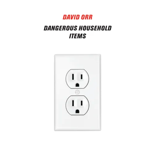 Dangerous Household Items