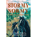 Stormy Normy Finds His Forever Home: Book One in The Adventures of Stormy Normy