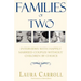 Families of Two: Interviews with Happily Married Couples Without Children by Choice