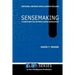 Sensemaking: A Structure for an Intelligence Revolution