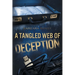 A Tangled Web of Deception