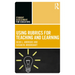 Using Rubrics for Teaching and Learning